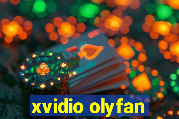 xvidio olyfan